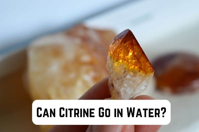 can-citrine-go-in-water