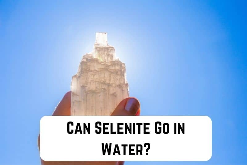 can-selenite-go-in-water